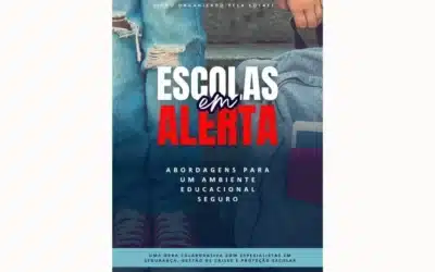 Escolas em Alerta: Livro expõe vulnerabilidades e violência no Brasil